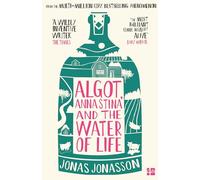 Algot, Anna Stina and the Water of Life