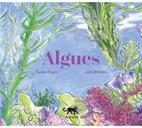 Algues - Pauline Payen - Panthera - cartonné - Document jeunesse