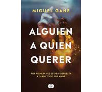 Alguien a quien querer / Someone to Love – Suma