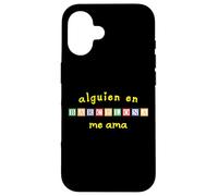 Alguien en Barcelona Me AMA Coque pour iPhone 16