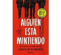 Alguien está mintiendo | Karen M. McManus Karen M. McManusKaren M. McManus (Auteur)