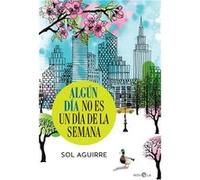 Algún día no es un día de la semana