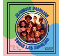 Algunas Familias, Todas Las Familias