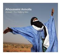 Alhousseini Anivolla - Anewal / L'Homme Qui Marche