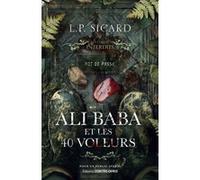 Ali Baba et les 40 voleurs Louis-Pier Sicard (Auteur)