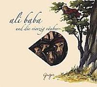 Ali Baba und die vierzig Räuber, 1 Audio-CD