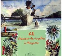 Ali, chasseur de voyelles de Mayotte