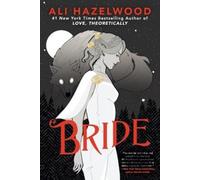 Ali Hazelwood Bride (Poche)