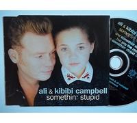 Ali & Kibibi Campbell - Somethin' Stupid [UK Import]