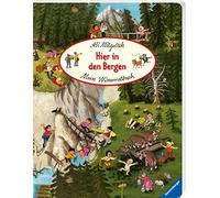Ali Mitgutsch Mein Wimmelbuch: Hier in den Bergen (Poche)