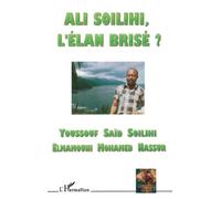 Ali Soilihi, l'élan brisé ?
