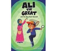Ali The Great And The Bug Hunt Hazard