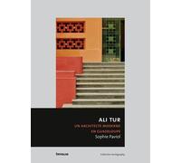 Ali Tur. Un architecte moderne en Guadeloupe