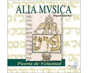 Alia Musica - Puerta De Veluntad-Sephardic S