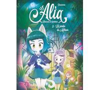 Alia - Tome 3 Le jardin de Mélinor (3)