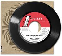 Alias Ducie – Why Don't You Write – Production Demo / Why Don't You Write – 7" Neuf – Charly