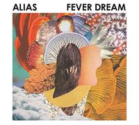 Alias - Fever Dream [Import]