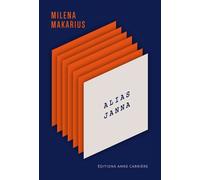 Alias Janna - Milena Mikhailova-Makarius - Anne Carriere Eds - broché - Roman