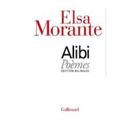 Alibi Edition bilingue français-italien - Elsa Morante - Gallimard - broché - Poésie
