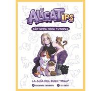 AlicaTips: Cátedra para tutores - La guía del buen "miau"