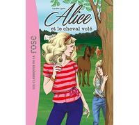 Alice 01 - Alice et le cheval volé