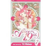 Alice 19th, Alice 19th (Graphic Novels) Lance Caselman, Yu Watase (Auteur)
