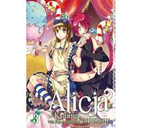 Alice à Cloverland. Volume 3