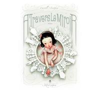Alice, à travers le miroir – Bande dessinée – Cartonné – Lostfish – Soleil