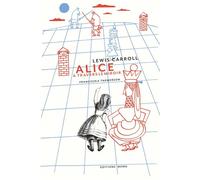 Alice à travers le miroir - Lewis Carroll - Memo Eds - relié - Contes et légendes jeunesse
