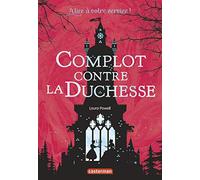 Alice à votre service: Complot contre la duchesse (1)