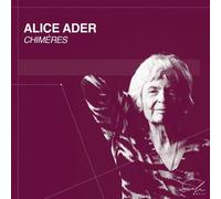 Alice Ader : Chimères CD