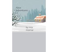 Alice Adventures