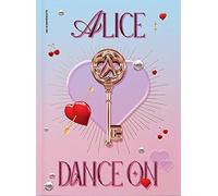 ALICE - ALICE DANCE ON Single Album K-POP SEALED