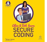 Alice and Bob Learn Secure Coding