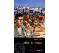 Alice au Maroc