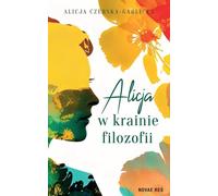 Alice au pays de la philosophie