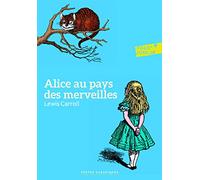 Lewis Carroll – Alice au pays des merveilles – Roman junior – Poche (Gallimard jeunesse)