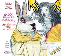 Alice au pays des merveilles et de l'autre côté du miroir - Illustrés par Pat Andrea - édition bilin