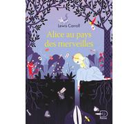 Alice au pays des merveilles - Lewis Carroll - Flammarion Jeunesse - ebook (ePub) - Roman junior