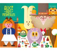 Alice au pays des merveilles - livre animé