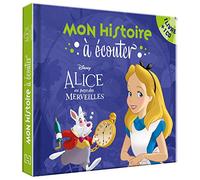 ALICE AU PAYS DES MERVEILLES - Mon histoire à écouter - L'histoire du film - Livre CD - Disney