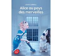 Alice au pays des merveilles - Texte intégral