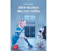 Alice au pays des merveilles - Texte intégral - Lewis Carroll - Ldp Jeunesse - Poche - Roman junior dès 9 ans