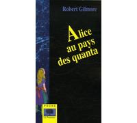 Alice au pays des quanta