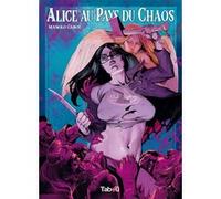 Alice au Pays du Chaos Manolo Carot (Auteur)