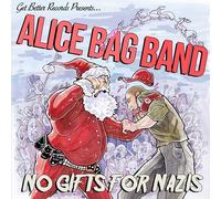 Alice Bag Band - No Gifts for Nazi's (7")