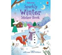 Alice Beecham Sparkly Winter Sticker Book (Poche) Sparkly Sticker Books