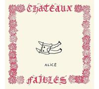 Alice - Châteaux Faibles