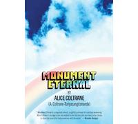Alice Coltrane - Monument Eternal - Hardback - E245z