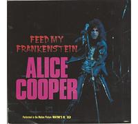 Alice Cooper - Feed My Frankenstein 7" (UK 1992) : Alice Cooper